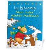 Leo Lausemaus Mein toller Winter - Malblock