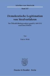Demokratische Legitimation von Strafverfahren