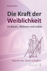 Die Kraft der Weiblichkeit