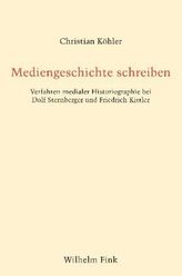Mediengeschichte schreiben