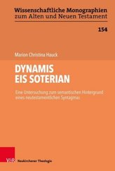 DYNAMIS EIS SOTERIAN