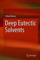 Deep Eutectic Solvents