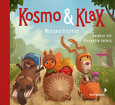 Kosmo & Klax - Mut-Geschichten, 1 Audio-CD
