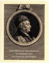 Carl Heinrich von Heineken in Dresden und auf Schloss Altdöbern