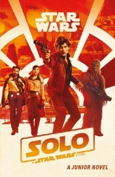 Solo, A Star Wars Story - Book of the Film