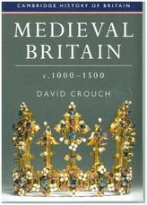 Medieval Britain, c.1000-1500