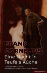 Eine Nacht in Teufels Küche