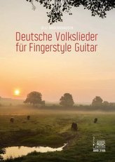 Deutsche Volkslieder für Gingerstyle Guitar