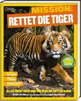 Mission: Rettet die Tiger