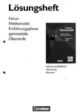 Fokus Mathematik - Gymnasiale Oberstufe - Ausgabe N / Einführungsphase - Lösungen zum Schülerbuch