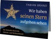 Wir haben seinen Stern aufgehen sehen