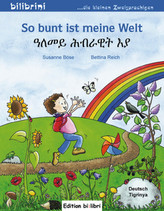 So bunt ist meine Welt