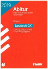 Abitur 2019 - Hessen - Deutsch GK