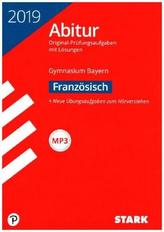 Abitur 2019 - Gymnasium Bayern - Französisch