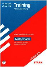 Training Abschlussprüfung 2019 - Realschule Niedersachsen - Mathematik Lösungen