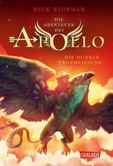 Die Abenteuer des Apollo - Die dunkle Prophezeiung