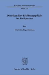 Die sekundäre Erklärungspflicht im Zivilprozess