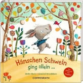 Hänschen Schwein ging allein ...