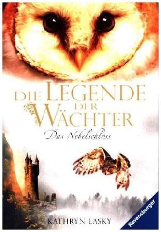 Die Legende der Wächter - Das Nebelschloss Die Legende der Wächter - Das Nebelschloss