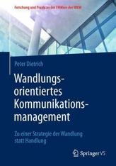 Wandlungsorientiertes Kommunikationsmanagement