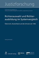 Richterauswahl und Richterausbildung im Systemvergleich