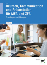 Arbeitsheft mit eingetragenen Lösungen Deutsch, Kommunikation und Präsentation für MFA und ZFA