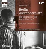Berlin Alexanderplatz. Die Geschichte vom Franz Biberkopf, 2 MP3-CDs