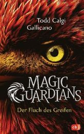 Magic Guardians - Der Fluch des Greifen