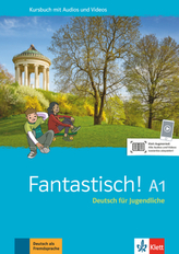 Fantastisch A1 - Kursbuch mit Audios und Videos