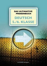 Das ultimative Probenbuch Deutsch 5./6. Klasse