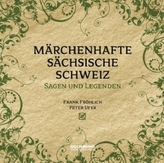 Märchenhafte Sächsische Schweiz, 1 Audio-CD