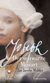 Joseph, der schwarze Mozart