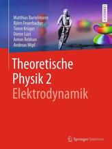 Theoretische Physik. Bd.2
