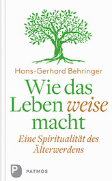 Wie das Leben weise macht