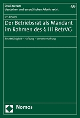 Der Betriebsrat als Mandant im Rahmen des 111 BetrVG