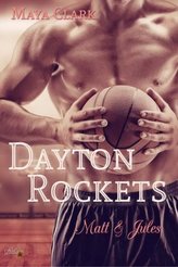 Dayton Rockets: Matt und Jules