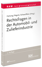 Rechtsfragen in der Automobil- und Zulieferindustrie