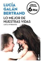 Lo mejor de nuestras vidas