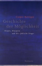 Geschichte der Möglichkeit