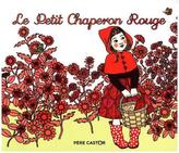 Le petit chaperon rouge