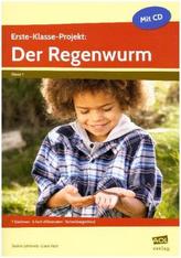 Erste-Klasse-Projekt: Der Regenwurm, m. CD-ROM