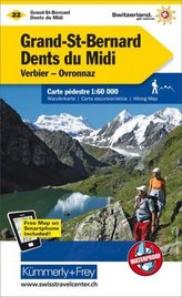 Grand-St-Bernard - Dents du Midi, Verbiez, Ovronnaz Wanderkarte Nr. 22