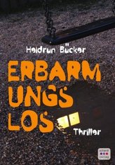 Erbarmungslos