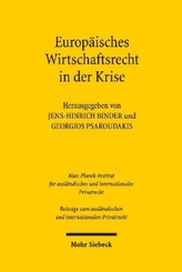 Europäisches Wirtschaftsrecht in der Krise