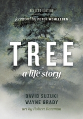 Tree, A Life Story