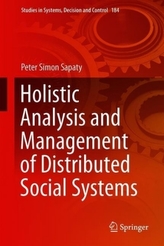 Holistic Analysis and Management of Distributed Social Systems