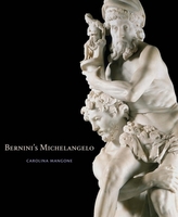  Bernini\'s Michelangelo