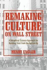 Remaking Culture on Wall Street