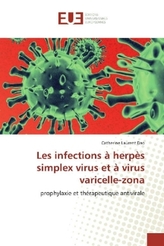 Les infections à herpès simplex virus et à virus varicelle-zona