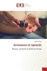 Grossesse et opiacés